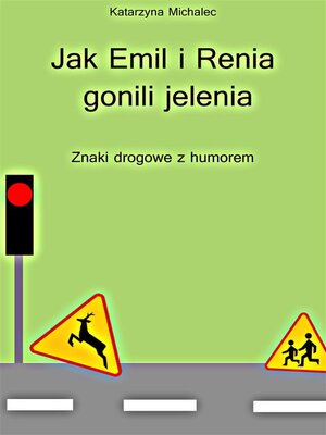 cover image of Jak Emil i Renia gonili jelenia